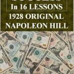 Transform Your Life: An In-Depth Review of The Law of Success In 16 Lessons (Annotated): Original Unedited 1928 Edition Transform Your Life: An In-Depth Review of The Law of Success In 16 Lessons (Annotated): Original Unedited 1928 Edition