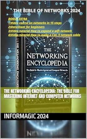 Unlocking the Secrets of Connectivity: A Comprehensive Review of The Networking Encyclopedia: The Bible for Mastering Internet and Computer Networks