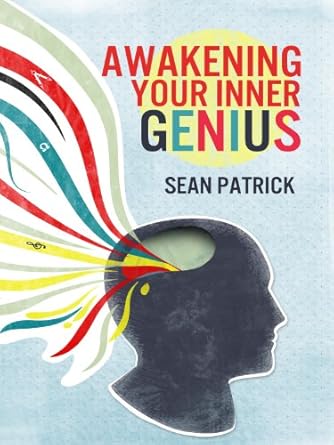 Unlocking Potential: A Comprehensive Review of ‘Awakening Your Inner Genius’ for Personal Growth and Success