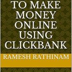Must-Read Review: Reverse Engineer to Make Money Online using CLICKBANK – Learn How to Easily Sell High Demand CLICKBANK Products Like A Pro!