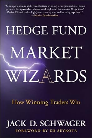 Unveiling Secrets of Success: A Comprehensive Review of Hedge Fund Market Wizards: How Winning Traders Win