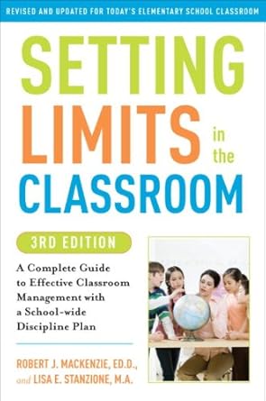 Unlock Classroom Success: A Comprehensive Review of ‘Setting Limits in the Classroom’