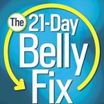 Transform Your Health: A Comprehensive Review of The 21-Day Belly Fix: The Doctor-Designed Diet Plan for a Clean Gut and a Slimmer Waist