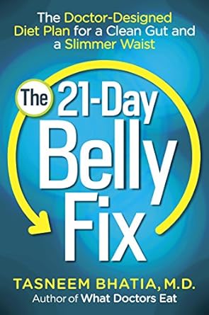 Transform Your Health: A Comprehensive Review of The 21-Day Belly Fix: The Doctor-Designed Diet Plan for a Clean Gut and a Slimmer Waist