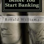 Essential Insights: A Comprehensive Review of ‘Before You Start Banking’ from Amazon Essential Insights: A Comprehensive Review of ‘Before You Start Banking’ from Amazon