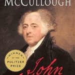 Discover the Untold Legacy of Leadership: A Comprehensive Review of John Adams