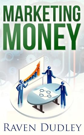 Unlock Financial Success: A Comprehensive Review of *Marketing Money: BetterBooks BetterMarketing BetterMoney*