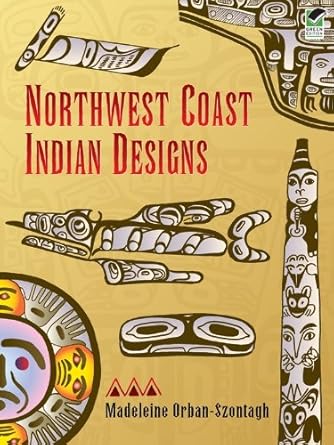 Discover the Timeless Beauty of Indigenous Art: A Review of Northwest Coast Indian Designs (Dover Pictorial Archive)