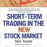 Discover Proven Strategies: A Comprehensive Review of Short-Term Trading in the New Stock Market