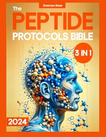 Unlock the Secrets of Wellness: A Comprehensive Review of The Peptide Protocols Bible: [3 in 1] A Complete Guide to Enhancing Longevity, Vitality, and Well-being | Targeted Strategies for Brain Boost, Muscular Injury-Free and Body Optimization