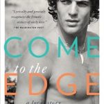 Unforgettable Journey of Resilience: A Review of Come to the Edge: A Memoir from Amazon
