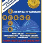 Unlocking Wealth Secrets: A Comprehensive Review of *Money Book: Cash Flow Ideas for Wealth Creation through Inspiring Experiences of Self-Made Billionaires and Millionaires*