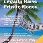 Unlocking Funding Success: A Comprehensive Review of How to Legally Raise Private Money: The Definitive Guide to Syndication and Raising Money for Real Estate and Small Business (How to Raise Capital Legally)