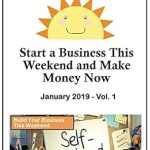 Unlock Your Entrepreneurial Potential with This Game-Changing Guide: My New Monday: Start a Business This Weekend & Make Money Now (January 2018 Book 1) – A Must-Read for Aspiring Entrepreneurs!