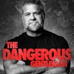 Unleashing True Valor: A Must-Read Review of The Dangerous Gentleman: A Call for Men to be Courageous in a Culture of Fear
