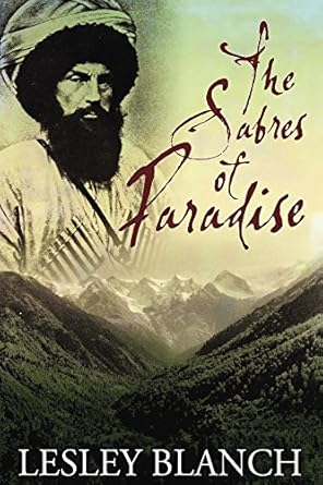 Unveiling the Epic Struggles: A Captivating Review of The Sabres of Paradise: Conquest and Vengeance in the Caucasus