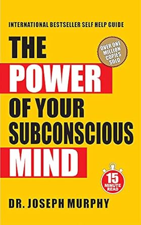 Unlock Life-Changing Insights: A Compelling Review of ’15 Minute Read: The Power of Your Subconscious Mind’