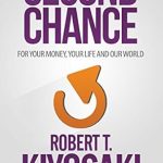 Transform Your Future: A Compelling Review of ‘Second Chance: for Your Money, Your Life and Our World’