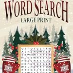 Unlock the Joy of the Season: A Review of ‘Winter Word Search for Adults: Large Print Puzzle Book with 3000+ Words with Fun Christmas & Holiday Themes (Word Find) (Fun & Nostalgic Adult Activity Books)’