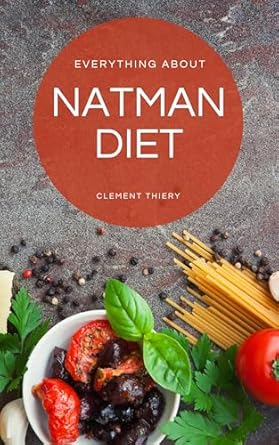 Transform Your Body in Just 4 Days: A Comprehensive Review of The Natman Diet – How to Lose Weight in Just 4 Days