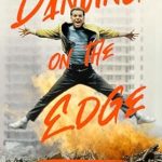An Unforgettable Tale of Resilience: Dancing on the Edge: A Journey of Living, Loving, and Tumbling through Hollywood
