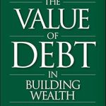 Unlock Financial Freedom: A Comprehensive Review of The Value of Debt in Building Wealth: Creating Your Glide Path to a Healthy Financial L.I.F.E.