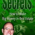 Unlock Your Financial Future: A Comprehensive Review of ‘Success Secrets – How to Make Big Money with Real Estate (Cash Flow Depot Books)’ Unlock Your Financial Future: A Comprehensive Review of ‘Success Secrets – How to Make Big Money with Real Estate (Cash Flow Depot Books)’