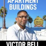 Unlock Financial Freedom: A Comprehensive Review of ‘How to Create Wealth Through Investing In Apartment Buildings’