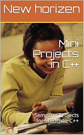 Unlock Your Coding Potential: A Comprehensive Review of ‘Crafting Code: C++ Mini Projects Handbook: Semester Success Code: Semester Projects for Students’