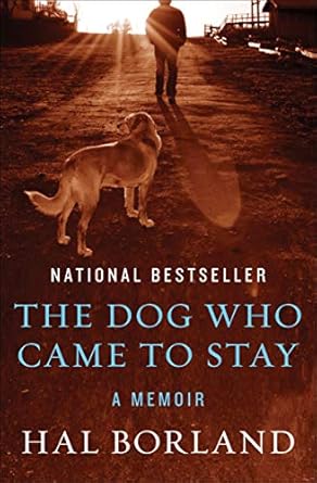Heartwarming and Inspiring: A Review of The Dog Who Came to Stay: A Memoir