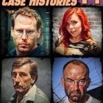 Uncover the Dark Secrets: A Review of True Crime Case Histories – Volume 14: 12 Disturbing True Crime Stories of Murder, Deception, and Mayhem (Volume 14)