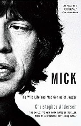 Unveiling the Icon: A Deep Dive into *Mick: The Wild Life and Mad Genius of Jagger* – A Must-Read for Rock Enthusiasts!