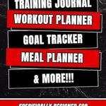 Transform Your Fitness Journey: A Comprehensive Review of ‘All-in-One Workout Journal & Fitness Logbook for Weight Training: Workout Planner, Training Logbook, Goal Manager, Meal Planner, Sleep & Supplement Tracker & More! All Optimized for Weightlifting’