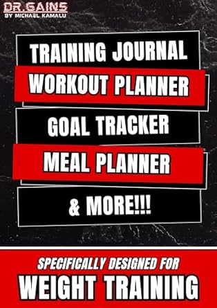 Transform Your Fitness Journey: A Comprehensive Review of ‘All-in-One Workout Journal & Fitness Logbook for Weight Training: Workout Planner, Training Logbook, Goal Manager, Meal Planner, Sleep & Supplement Tracker & More! All Optimized for Weightlifting’