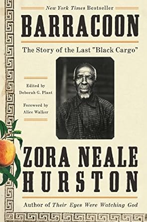 An Eye-Opening Journey: Barracoon: The Story of the Last ‘Black Cargo’