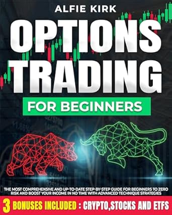 Unlock Your Financial Potential: A Comprehensive Review of ‘Options Trading For Beginners: 3 Books in 1’ – The Most Up-to-Date Step-by-Step Guide to Zero Risk and Boost Your Income Fast with Advanced Techniques!