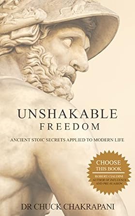 Discover Life-Changing Insights in This Compelling Review of Unshakable Freedom: Ancient Stoic Secrets Applied to Modern Life