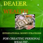 Unlock Financial Freedom: A Comprehensive Review of INTERNATIONAL MONEY STRATEGIES FOR CREATING PERSONAL WEALTH Unlock Financial Freedom: A Comprehensive Review of INTERNATIONAL MONEY STRATEGIES FOR CREATING PERSONAL WEALTH
