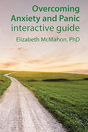 Transform Your Life: A Comprehensive Review of ‘Overcoming Anxiety and Panic Interactive Guide (Overcoming Guide Book 1)’