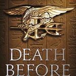 Unforgettable Thrills Await: A Review of Death Before Dawn (SEAL STRIKE Book 1)