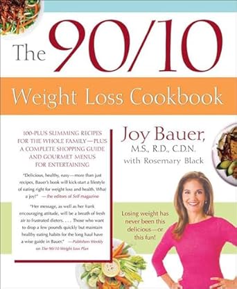 Transform Your Family’s Health with These Delicious Dishes: A Review of The 90/10 Weight Loss Cookbook: 100-Plus Slimming Recipes for the Whole Family – Plus a Complete Shopping Guide and Gourmet Menus for Entertaining