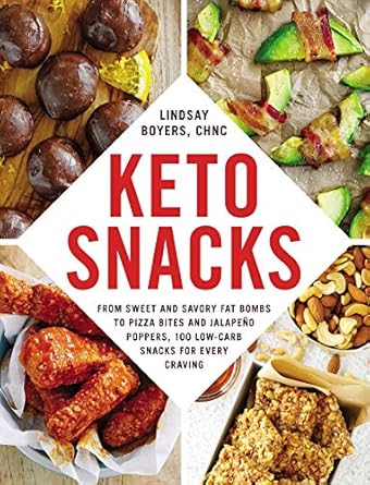 Discover the Ultimate Keto Snack Guide: Keto Snacks: From Sweet and Savory Fat Bombs to Pizza Bites and Jalapeño Poppers, 100 Low-Carb Snacks for Every Craving (Keto Diet Cookbook Series)