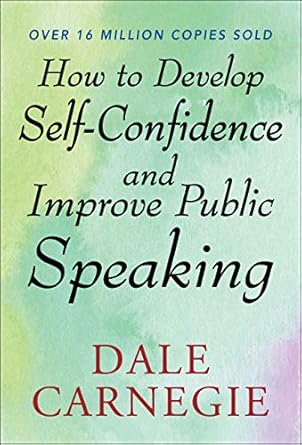Transform Your Communication Skills: A Comprehensive Review of ‘How to Develop Self Confidence and Improve Public Speaking’