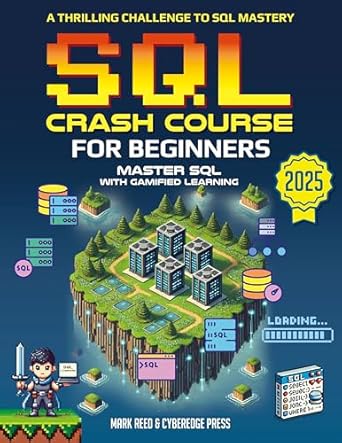 Unlock Your Database Potential: A Comprehensive Review of ‘SQL Crash Course for Beginners: A Thrilling Challenge to SQL Mastery (Computer Programming)’