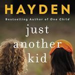 Transformative and Heartwarming: Just Another Kid: The True Story of Six Children Impossible to Reach and the Amazing Teacher Who Embraced Them All