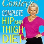 Transform Your Body: A Comprehensive Review of the Complete Hip And Thigh Diet