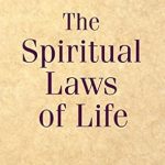 Unlocking Inner Peace: A Transformative Review of The Spiritual Laws of Life Unlocking Inner Peace: A Transformative Review of The Spiritual Laws of Life