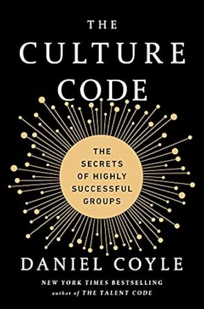 Transform Your Team Dynamics: A Comprehensive Review of The Culture Code: The Secrets of Highly Successful Groups