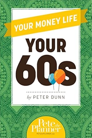 Discover Financial Freedom: A Comprehensive Review of ‘Your Money Life: Your 60’s’ for Smart Retirement Planning