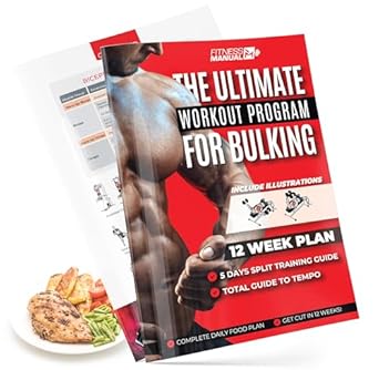 Transform Your Physique: A Comprehensive Review of The Ultimate Workout Program For Bulking: 12-Week Plan Workout & Complete Daily Food Plan, Fitness, Gym, Guide, Exercises, Diet